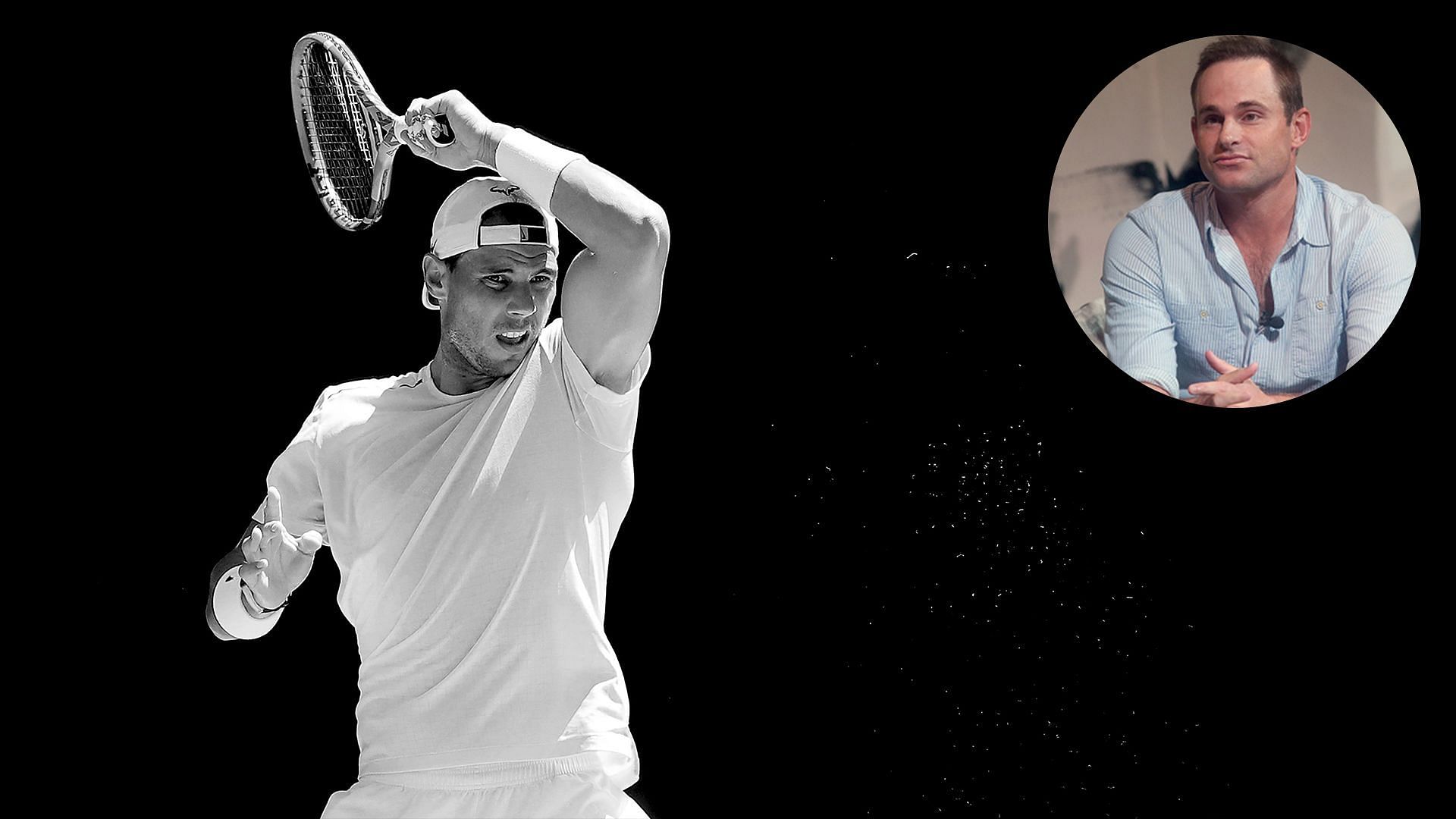 Andy Roddick questions Rafael Nadal