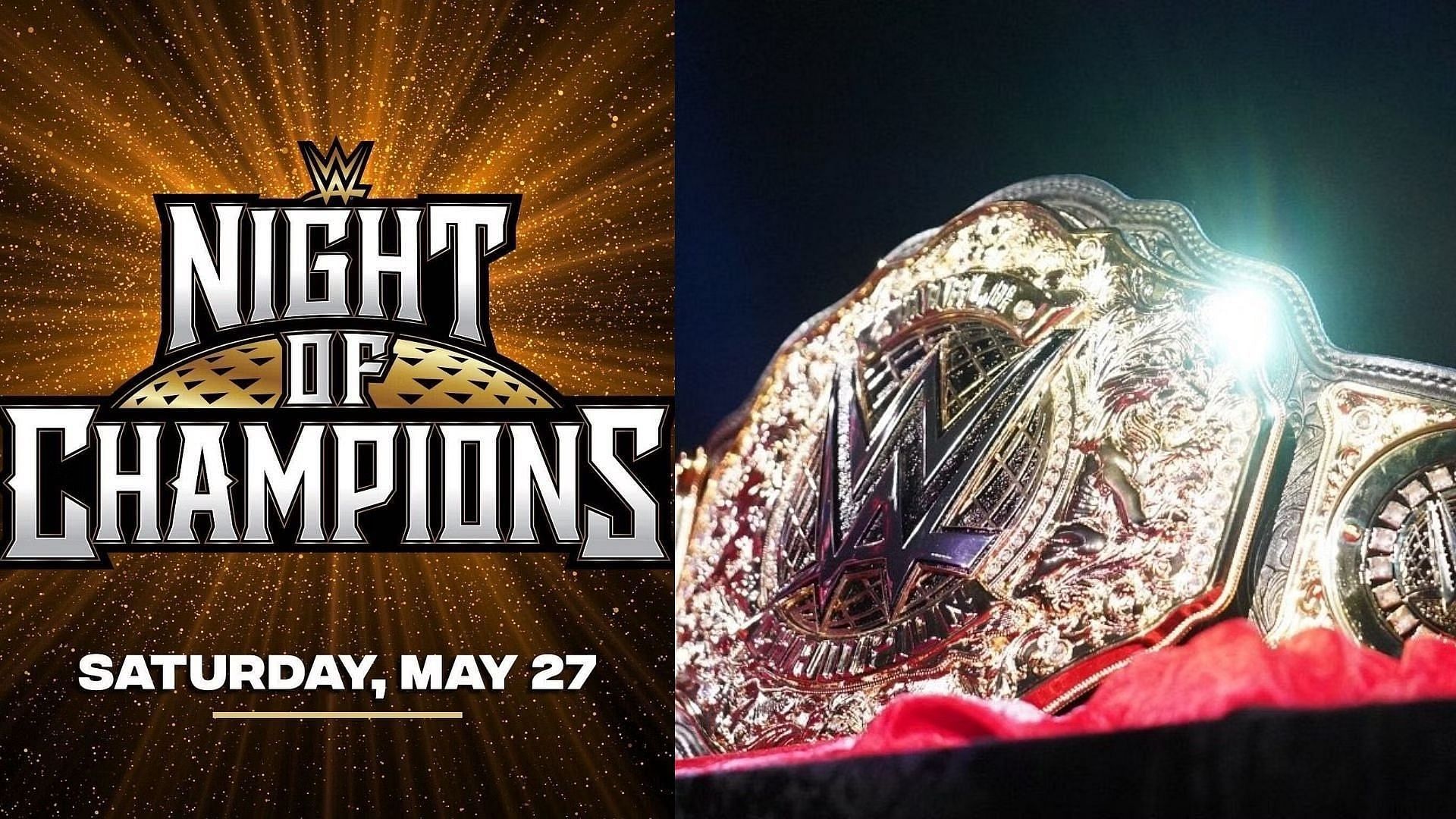 Night of Champions will take place on Saturday May 27th.