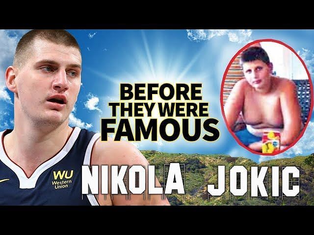 How was Nikola Jokic as a kid? What was his childhood like?