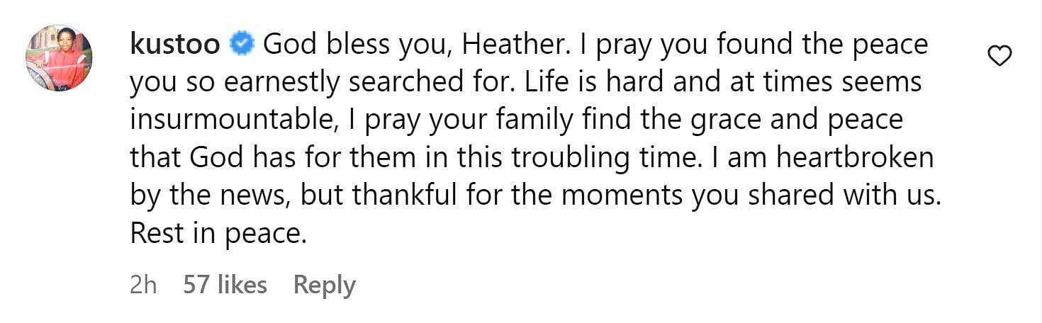 A comment paying tribute to Heather (Image via Instagram /@kustoo)