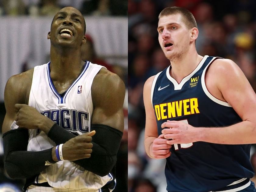 Dwight Howard would take his prime self over Nikola Jokic