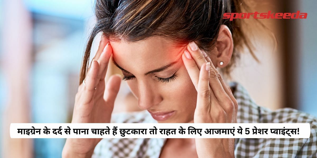 Want to get rid of Migraine pain try these 5 Pressure Points For Relief!