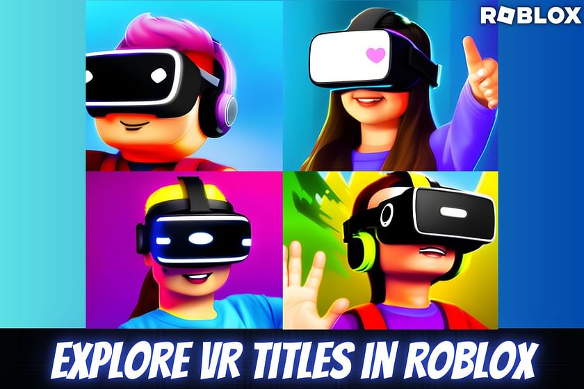 What's the Most Trending Roblox VR Game 2023?