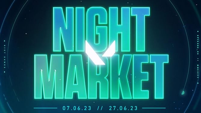When does Valorant Night Market begin? (Episode 6 Act 3)