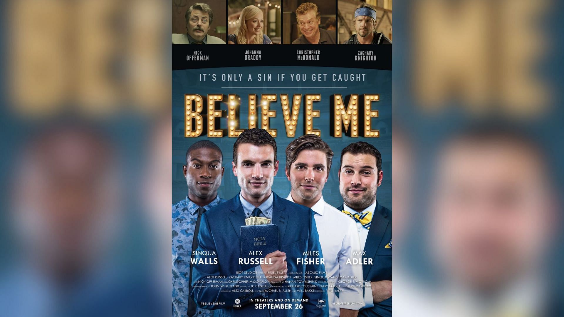 Believe Me (Image via Riot Pictures)