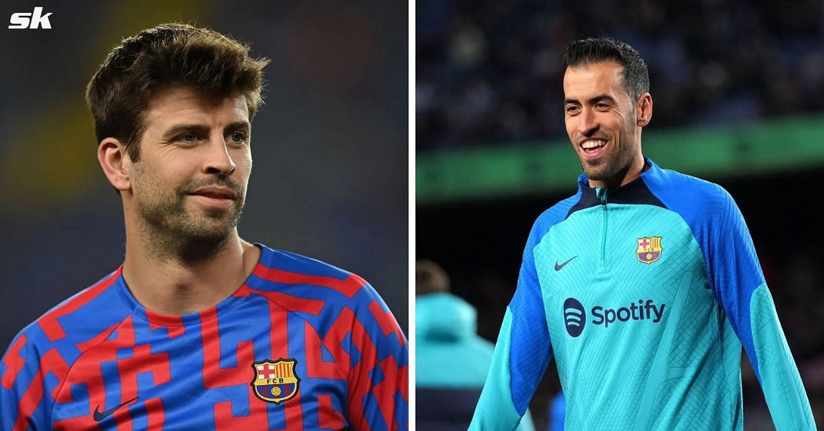 Former Barcelona legend Gerard Pique and Sergio Busquets