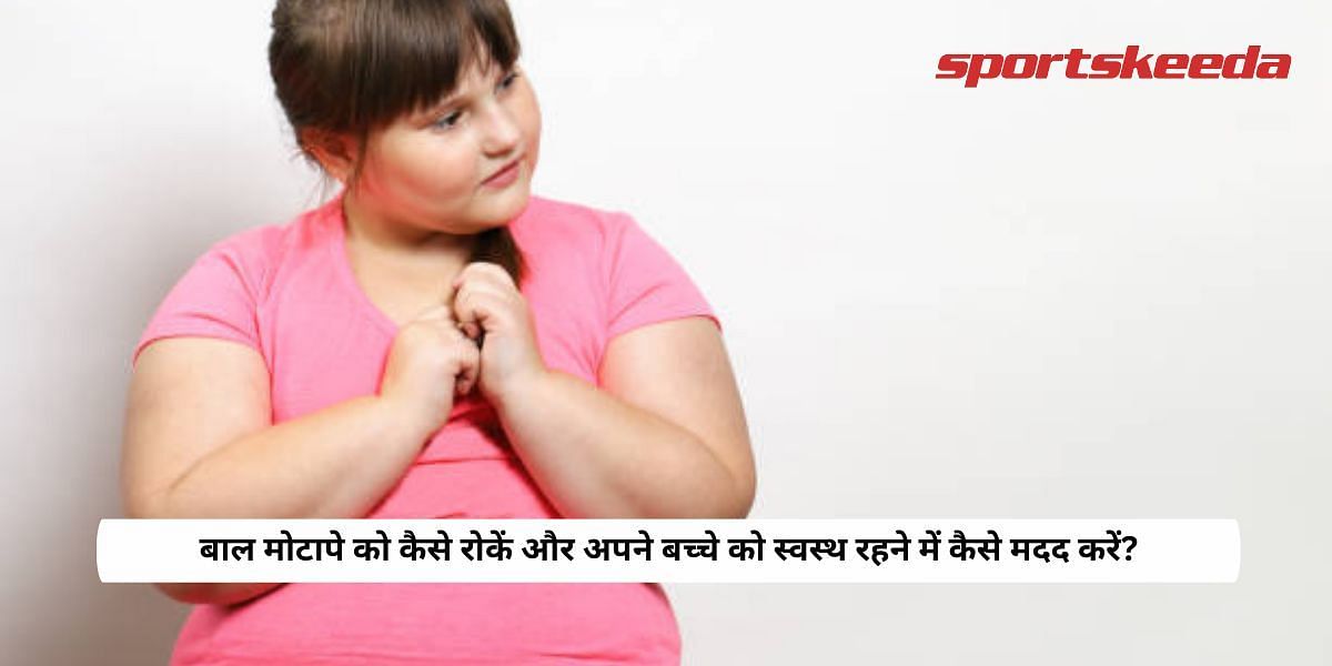 How to prevent child obesity and help your child stay healthy?