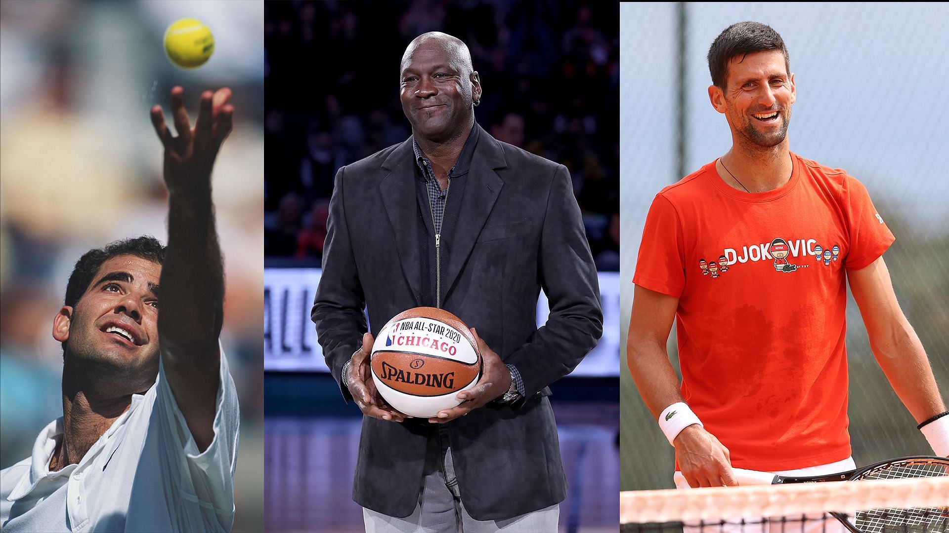 Pete Sampras(left), Michael Jordan(centre) and Novak Djokovic(right)