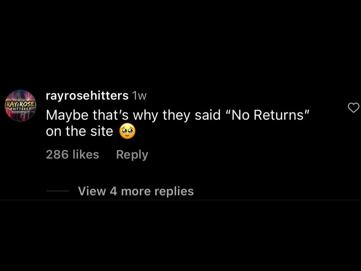 @rayrosehitters commented &quot;Maybe that&#039;s why they said &quot;No Returns&quot; on the site on Instagram (Image via @cop_em_clock / Instagram)