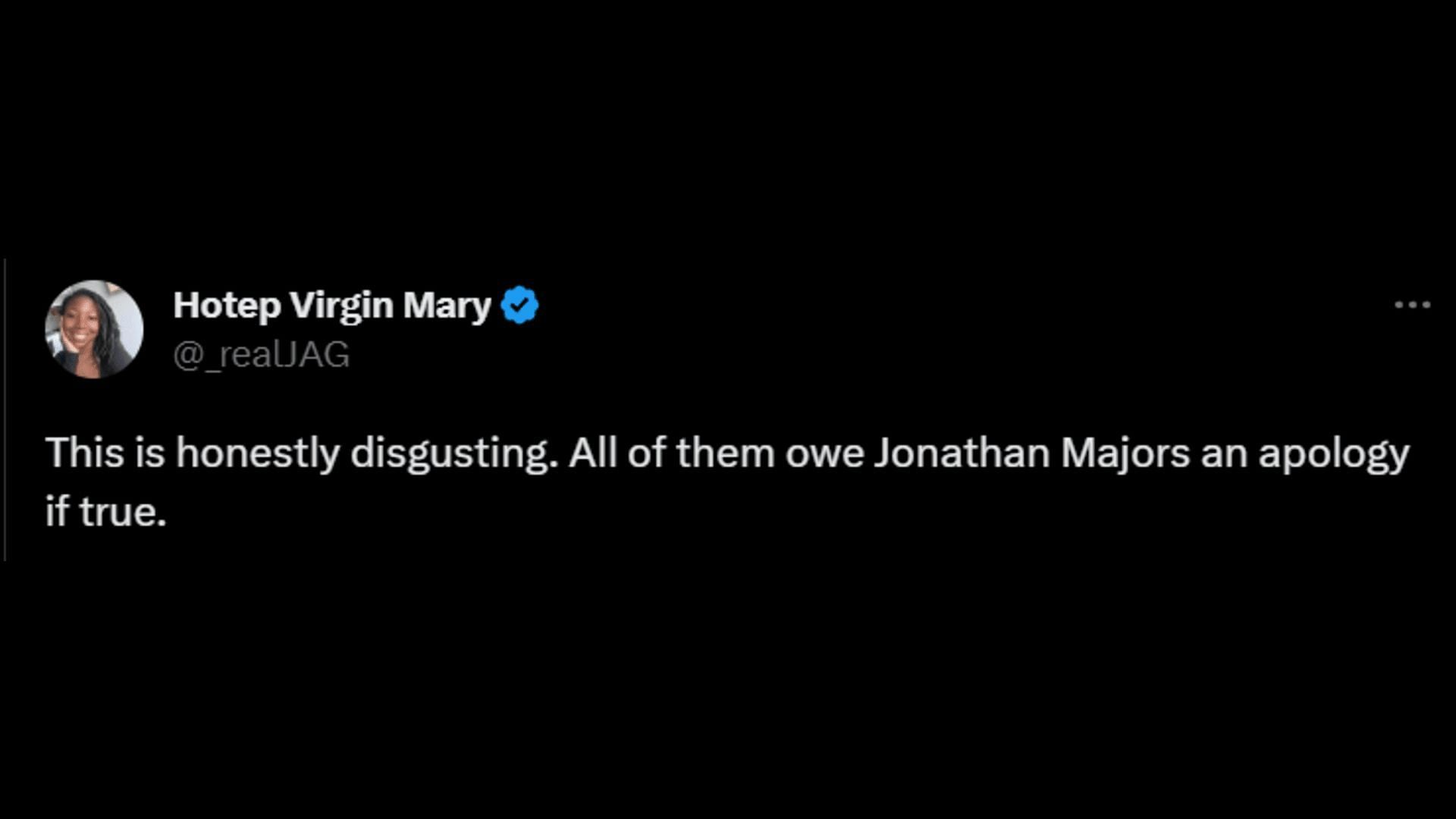 A netizen demands an apology from everyone who thought Majors was guilty. (Image via Twitter/Hotep Virgin Mary)