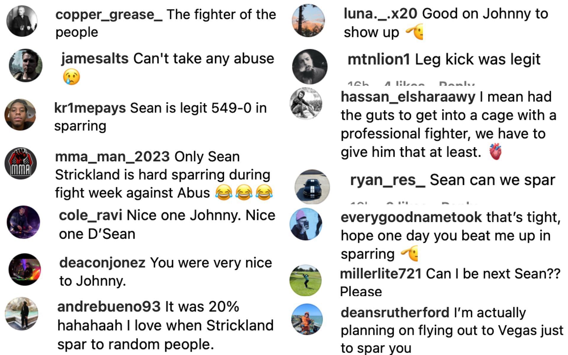 Replies from fans under Strickland&#039;s post of sparring with a fan. [via Instagram @strickland_mma_]