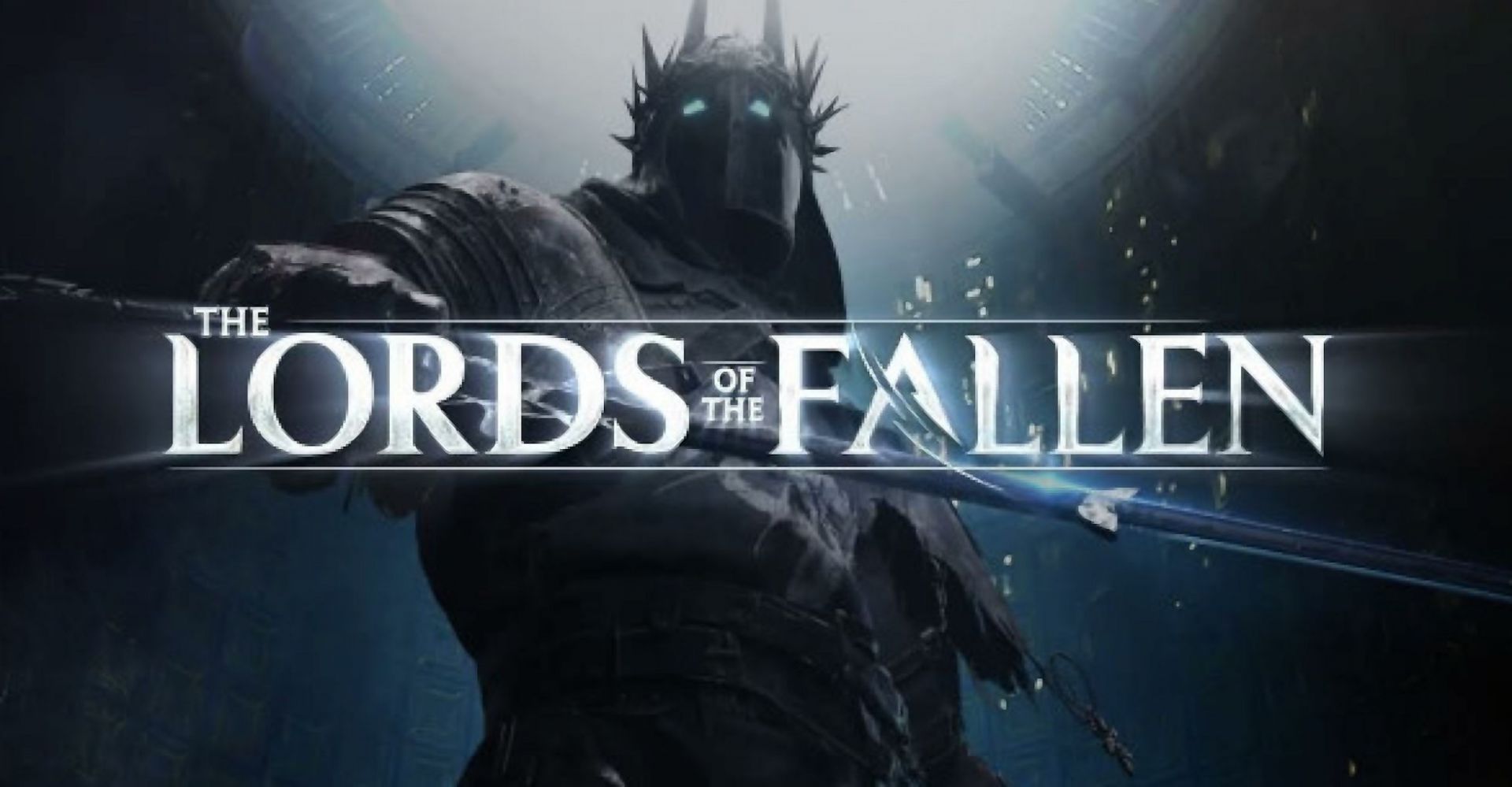 Lords of the Fallen: a dark fantasy action RPG and reboot of the