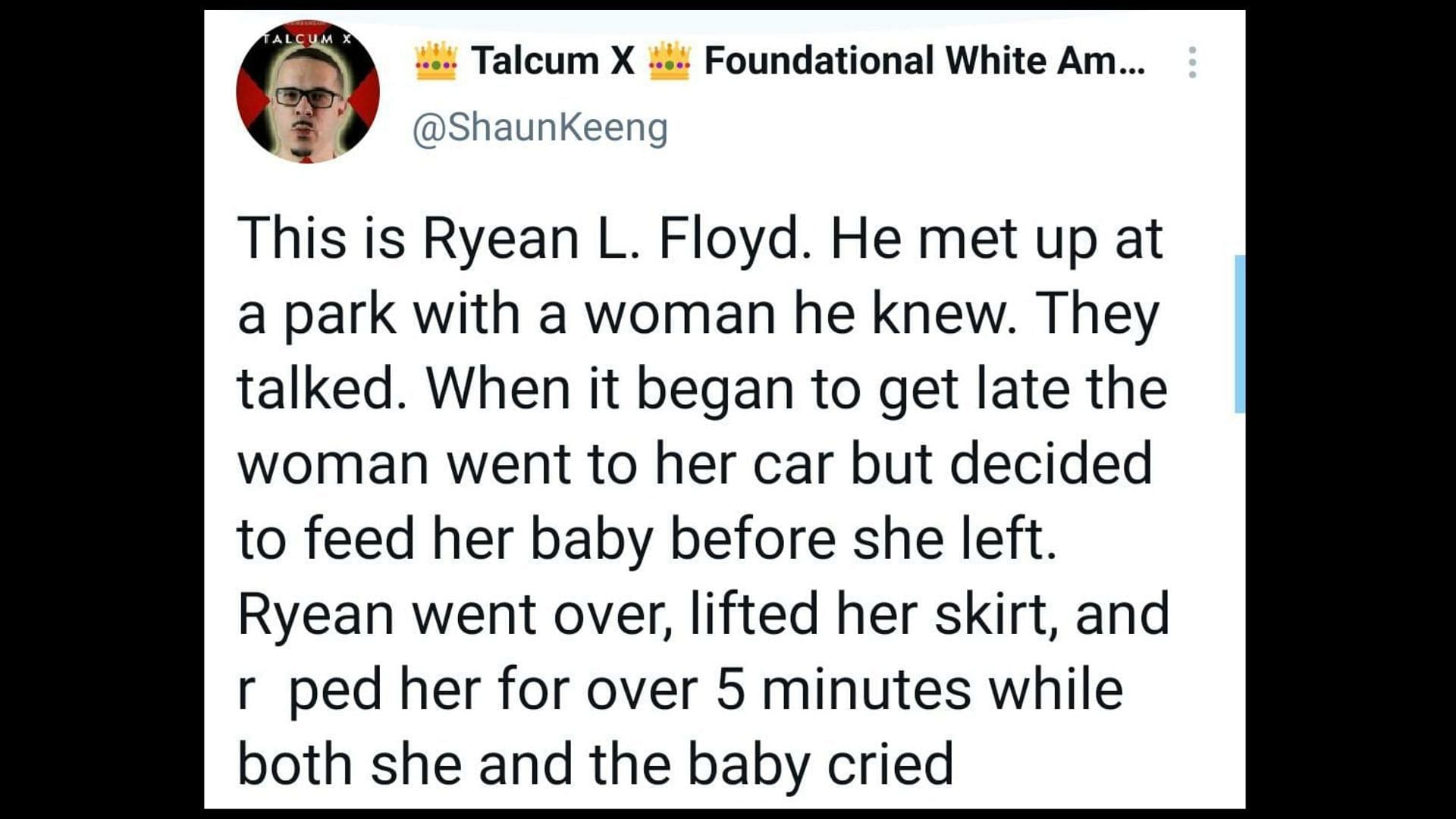 Ryean Floyd faces kidnapping and r*pe-related charges. (Image via 👑 Talcum X 👑 Foundational White American/Twitter)