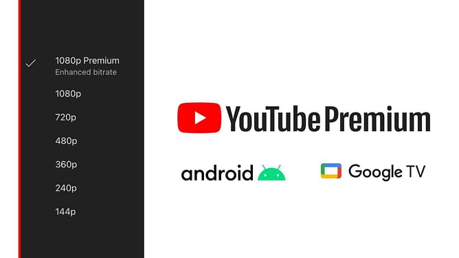 What is YouTube 1080p Premium and how to use it on your Android and Google TV devices?