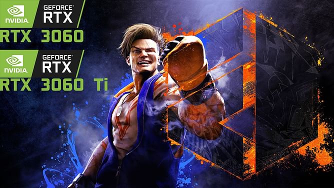 Best Street Fighter 6 graphics settings for RTX 3060 and RTX 3060 Ti