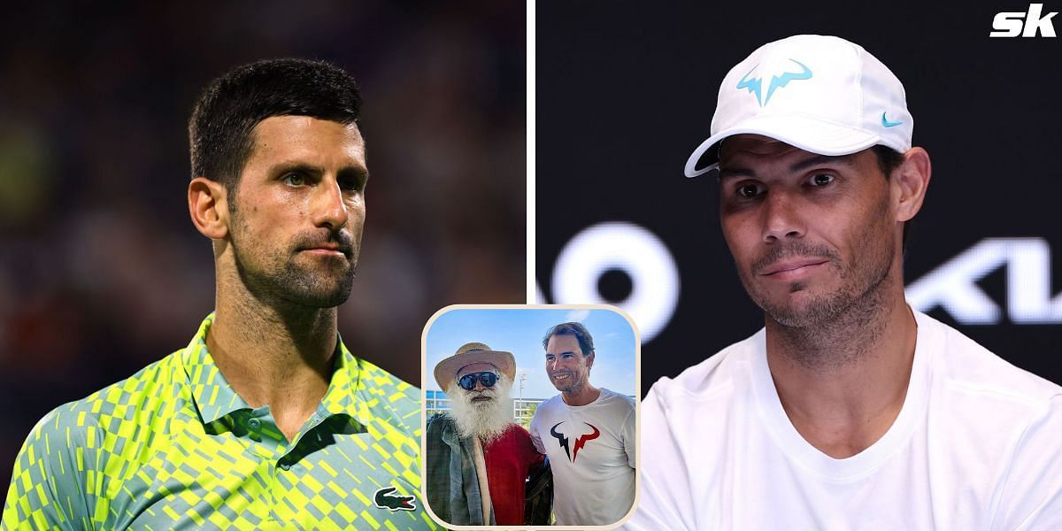 Tennis fans bring up Novak Djokovic after Rafael Nadal meets spiritual leader Sadhguru