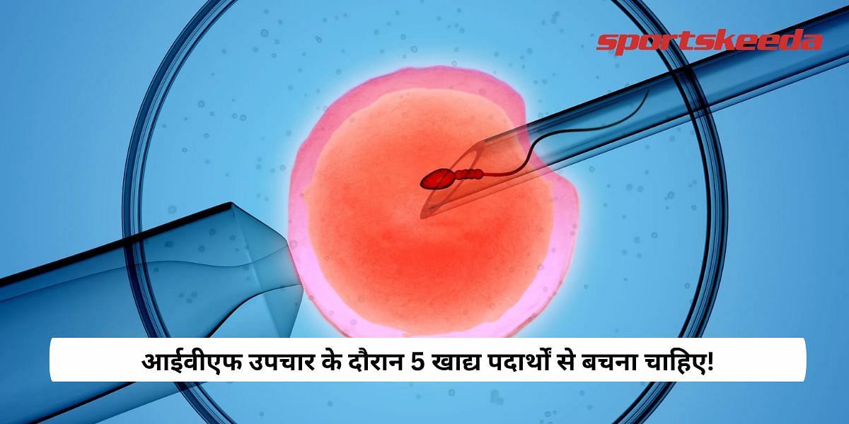 5 foods to avoid during IVF treatment!