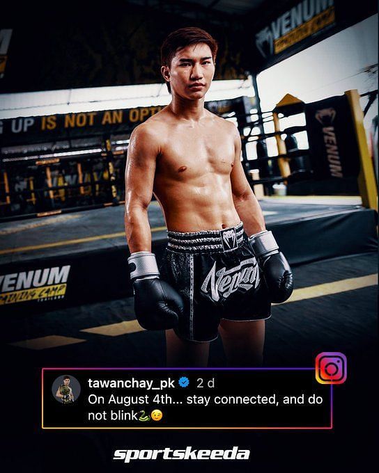 Tawanchai: ‘Fearless’ Tawanchai says inexperience in kickboxing doesn’t ...