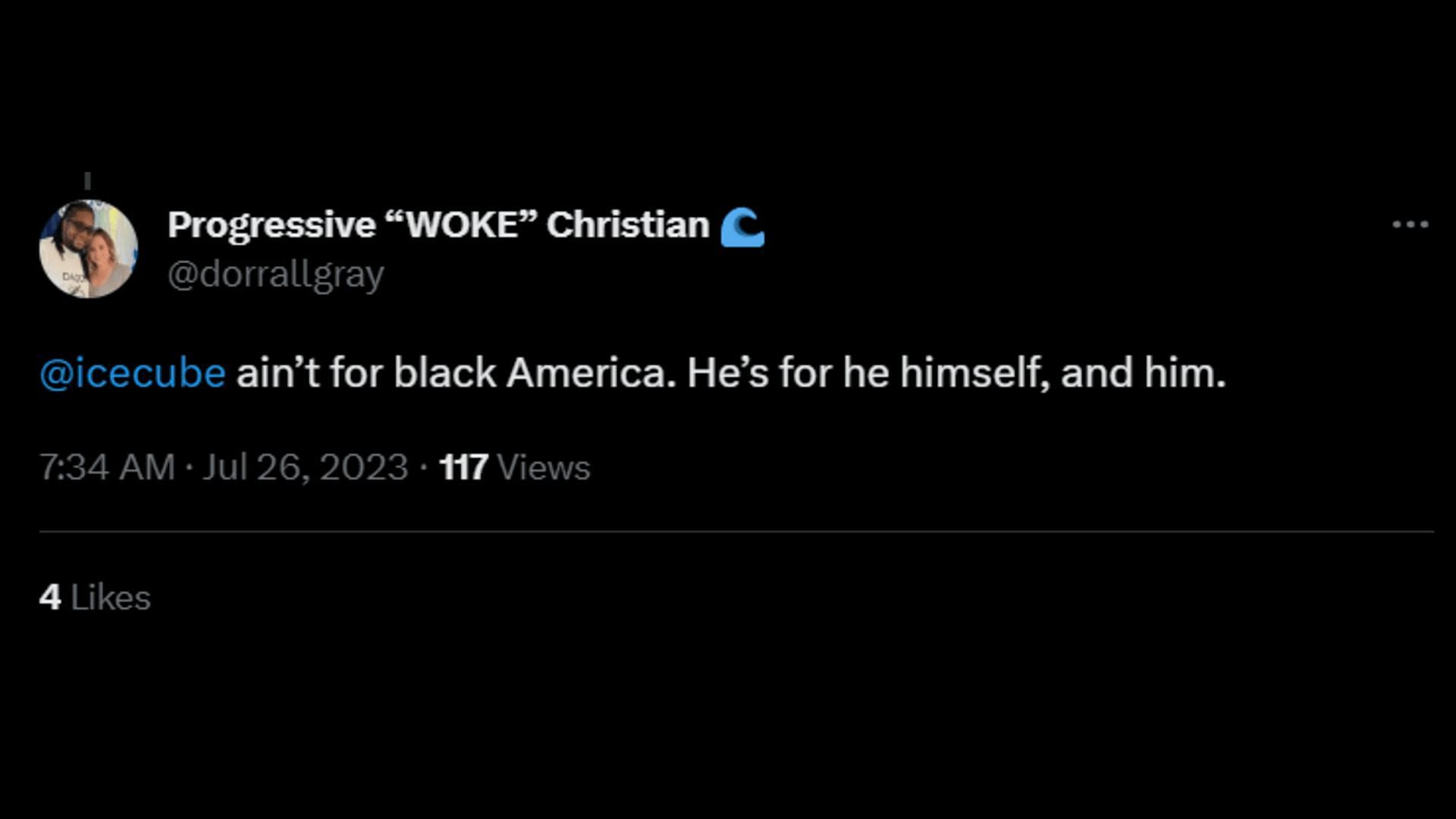 A tweet calling Cube selfish. (Image via Twitter/Progressive &quot;WOKE&quot; Christian)