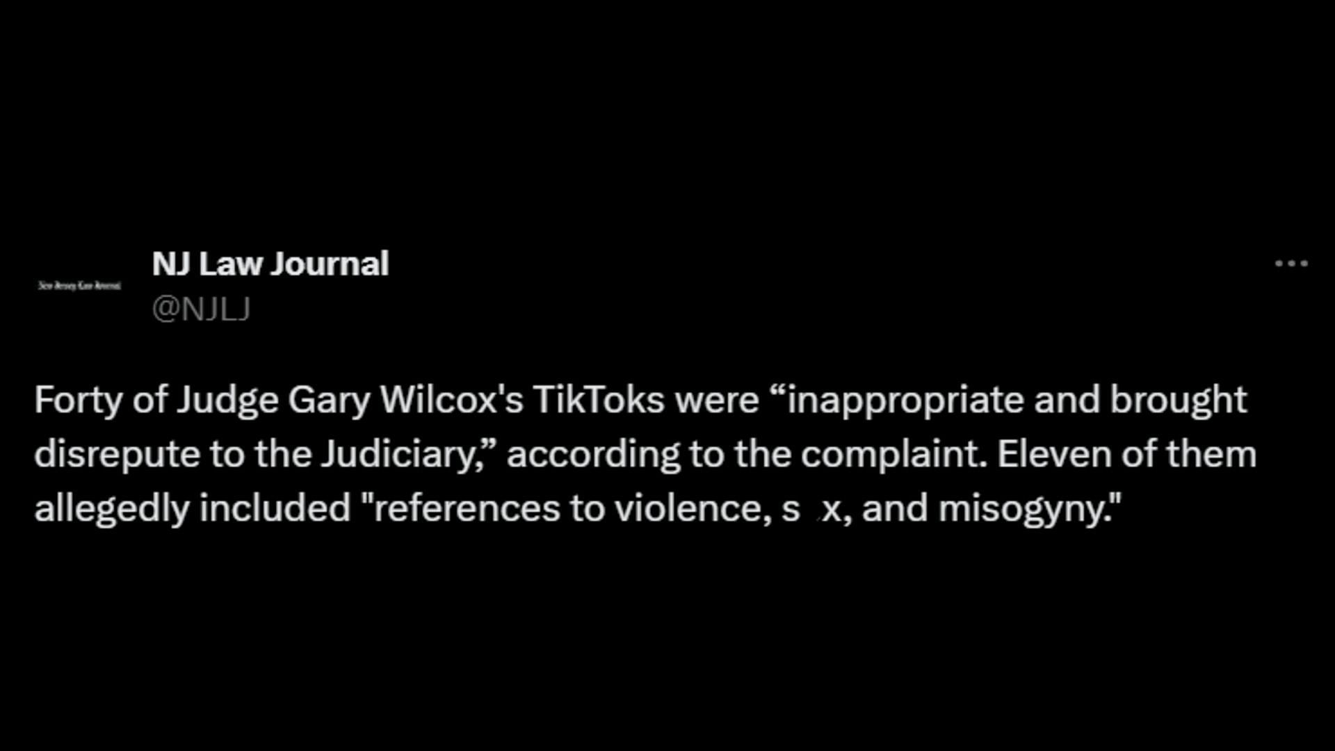 A legal journal reports the incident of Judge Wilcox. (Image via Twitter/NJ Law Journal)