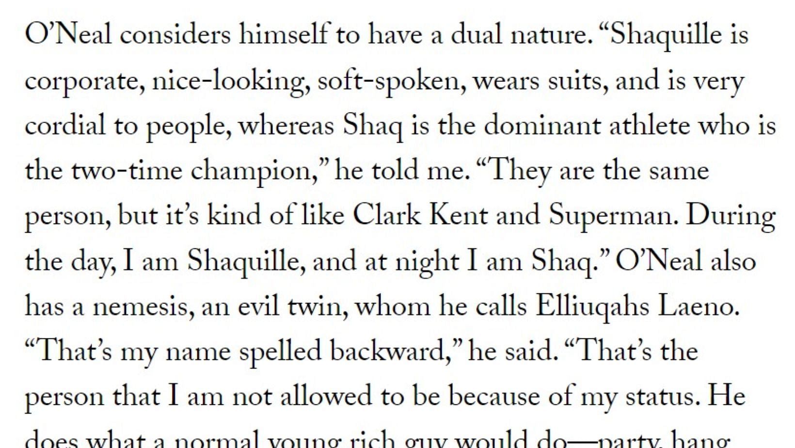 An excerpt of Shaquille O'Neal's interview with Rebecca Mead.