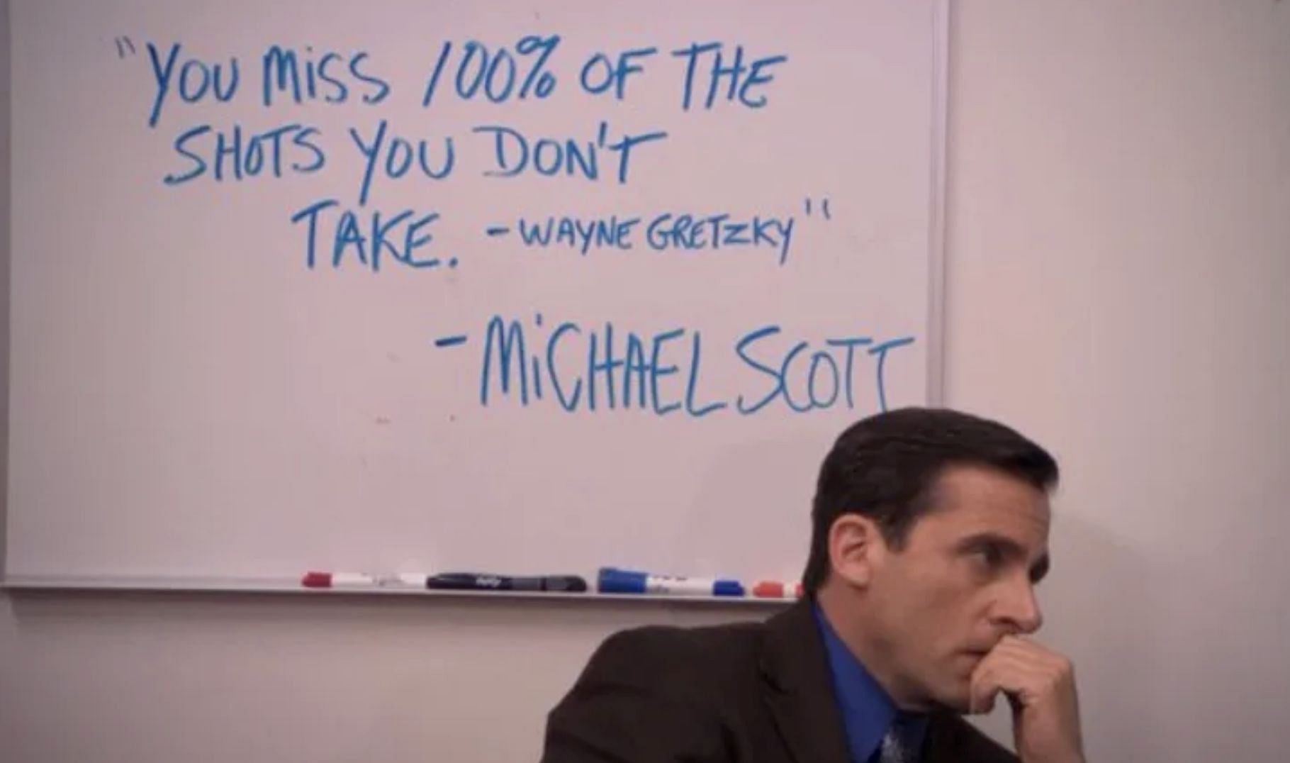Michael Scott&#039;s office displayed the quote.