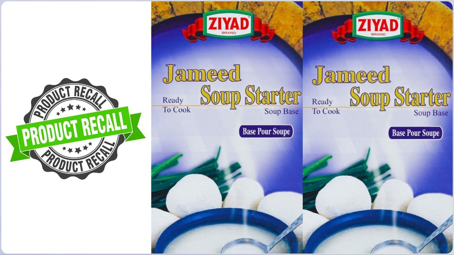 Ziyad Brothers Importing recalls Ziyad Brand Jameed Soup Starter products over undeclared milk allergen concerns (Image via FDA)