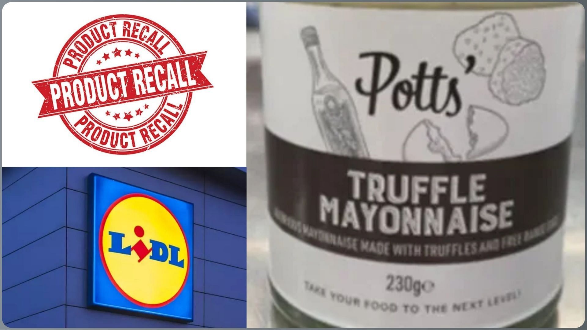 FSA issues recall notice for Potts&rsquo; Truffle Mayonnaise sold at Lidl over Listeria contamination concerns (Image via Typhoonski / Getty Images / Lidl / FSA)