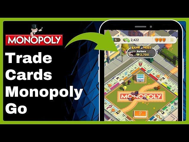 How to trade cards on Monopoly Go