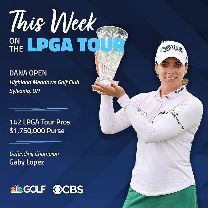 LPGA Tour's The Dana Open 2023 Schedule, top players, prize money