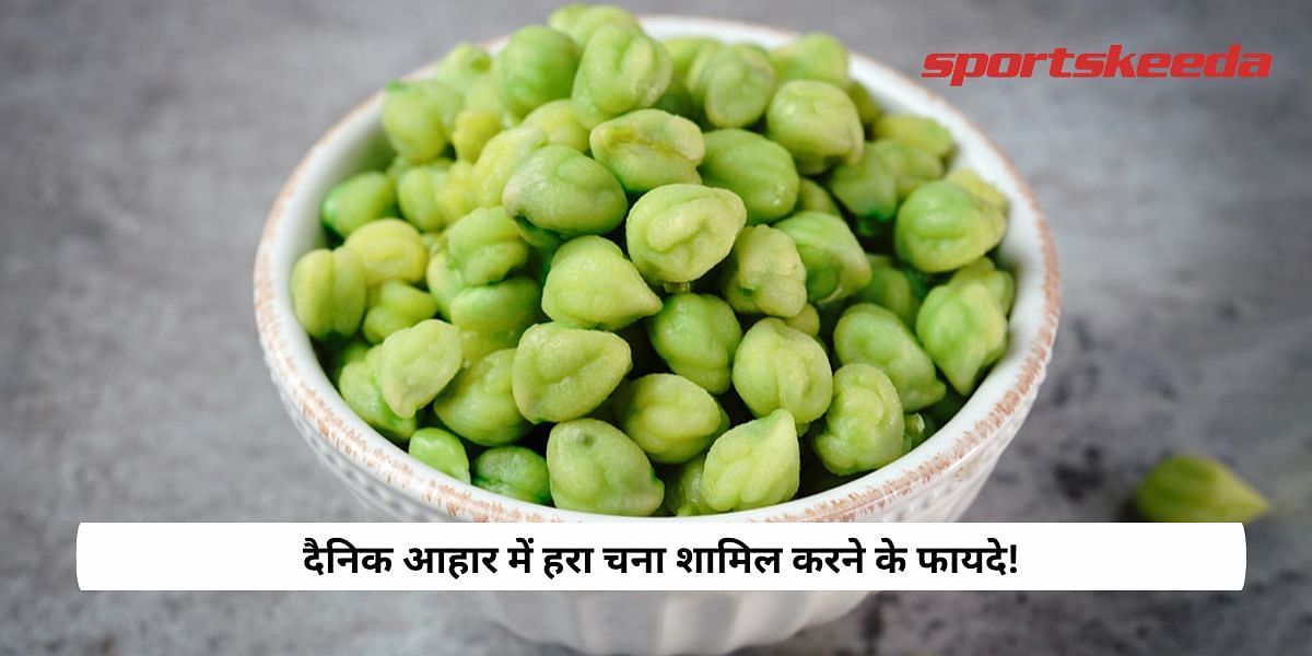 Benefits of including green chana in daily diet!