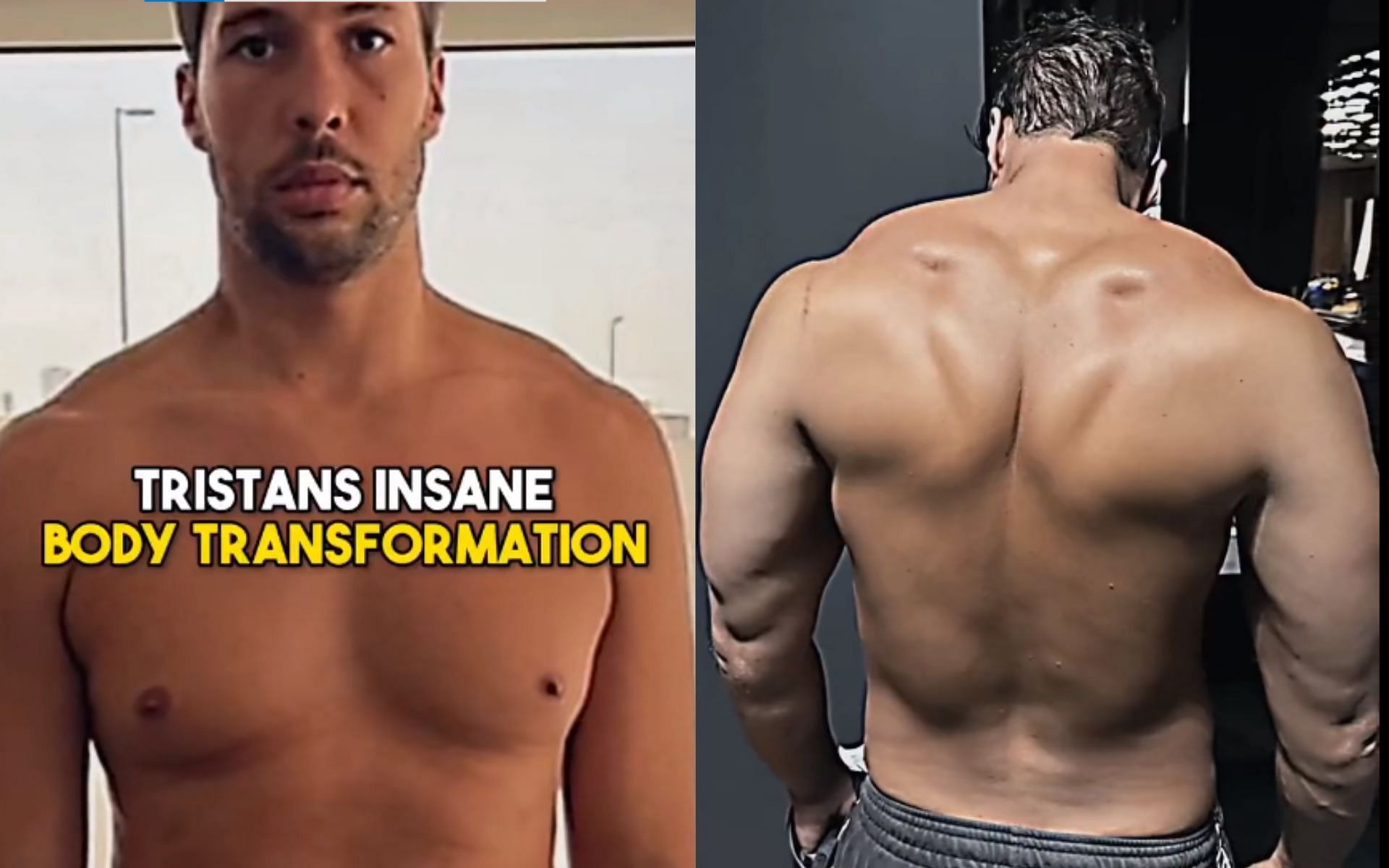 Tristan Tate before and after his body transformation [Image source: @alexstaofficial on Twitter]