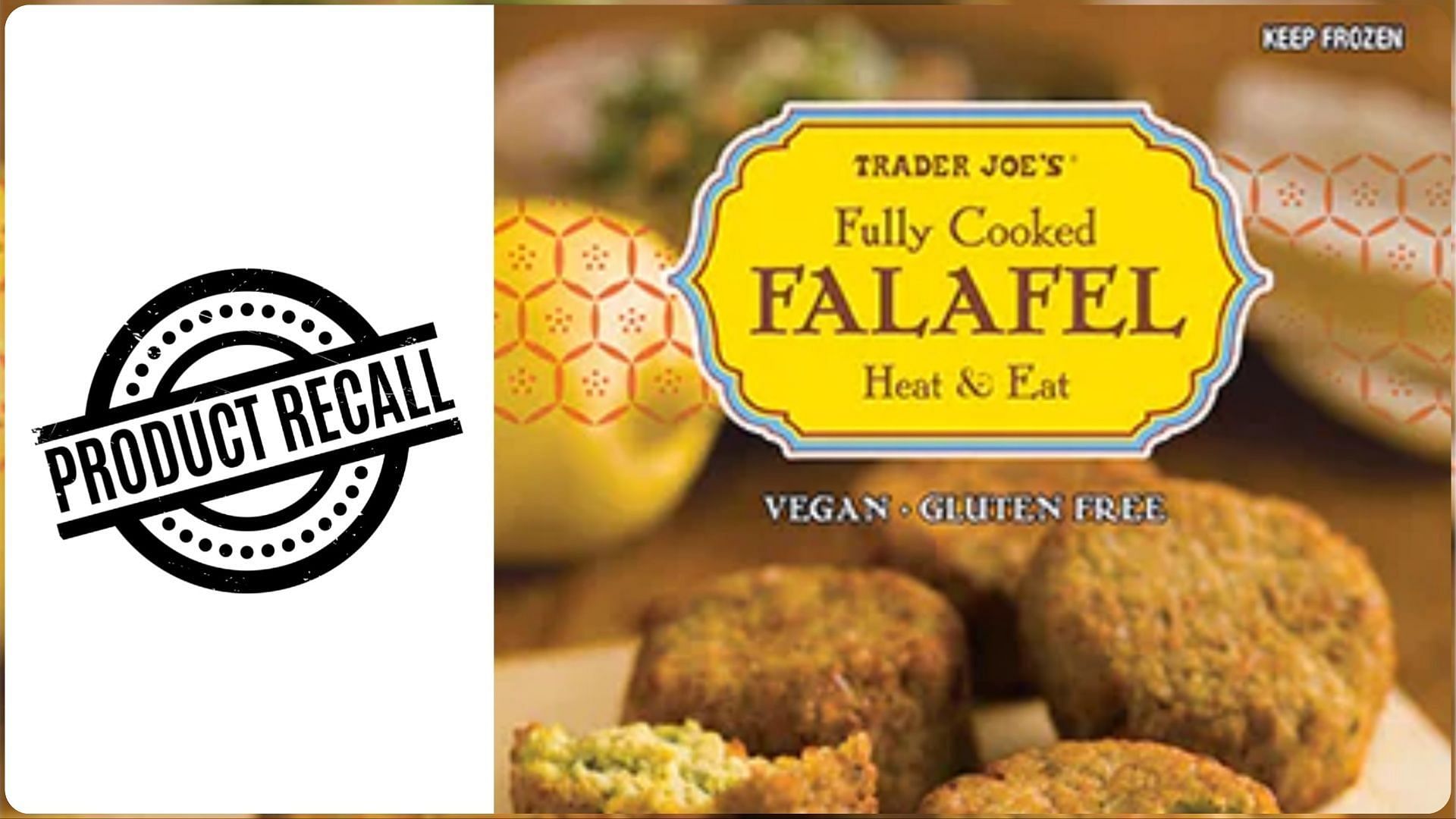 Trader Joe&rsquo;s recalls its Fully Cooked Falafel products as they may contain rocks (Image via Trader Joe&rsquo;s)