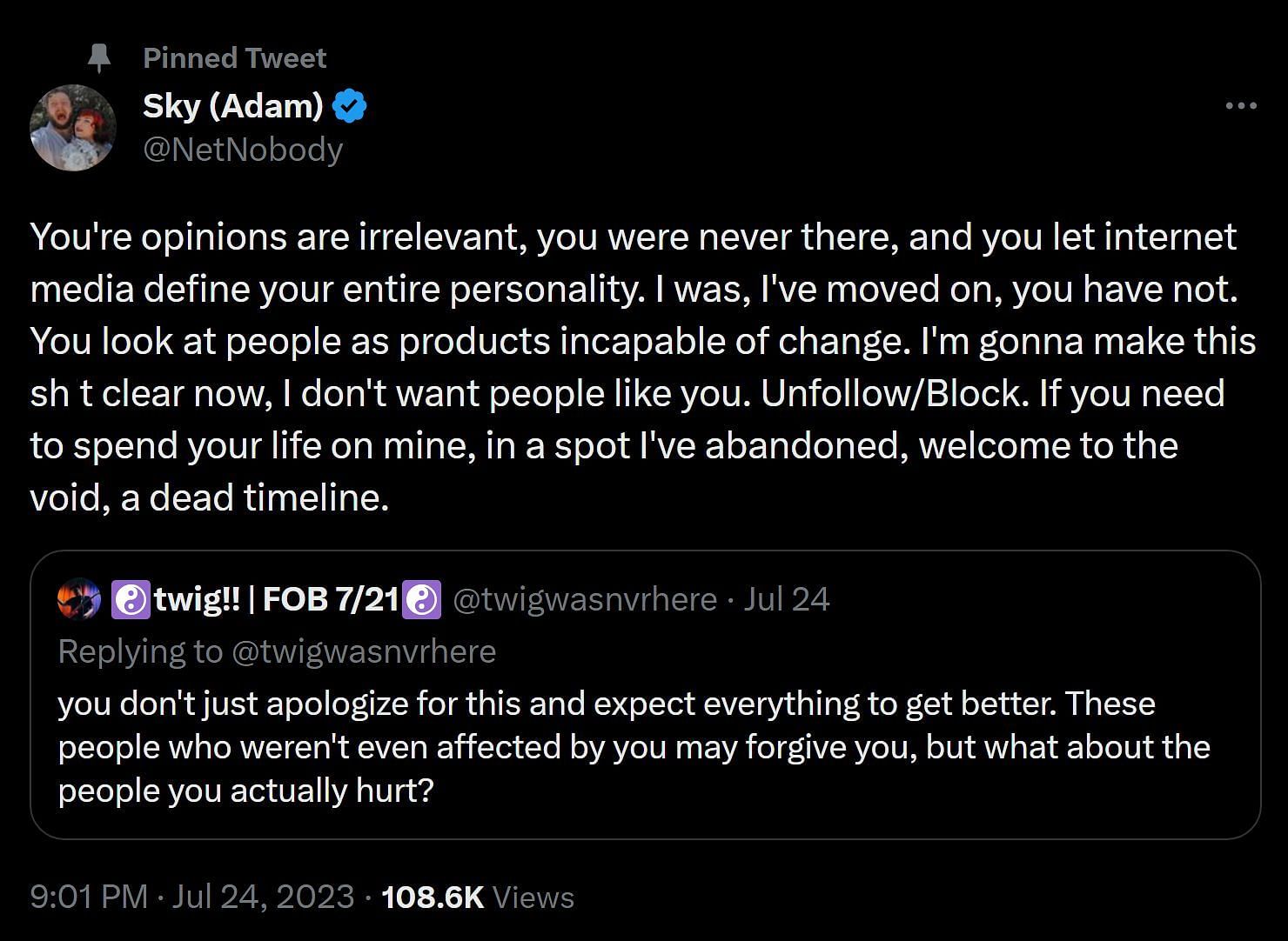 NetNobody&#039;s pinned Tweet telling people to block them if they disagree with the apology (Image via Twitter)
