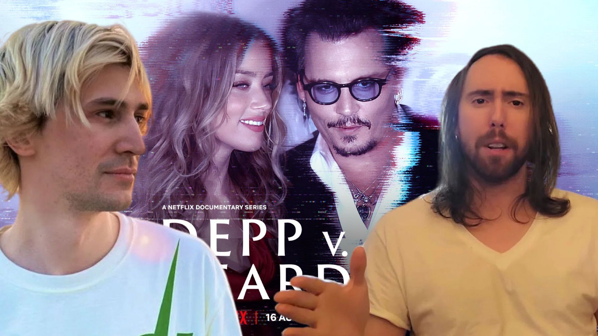 I f*cking made it!: xQc and Asmongold react to streamers being featured in  the Depp v. Heard Netflix docuseries