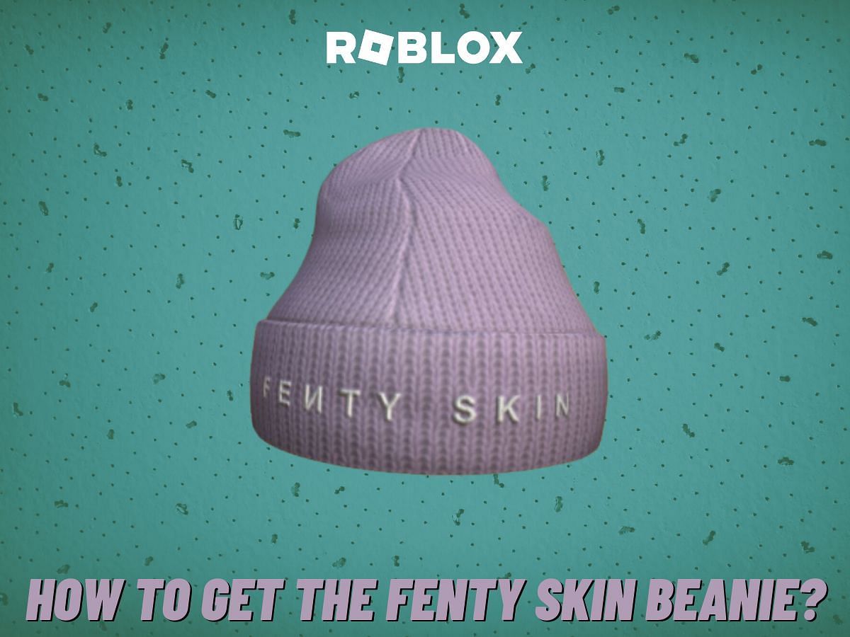 Featured image of the Fenty Skin Beanie (Image via Sportskeeda) 