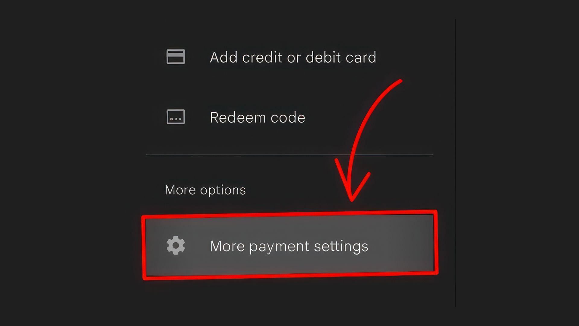 Click on More Payment Settings (Image via Google Play Store)