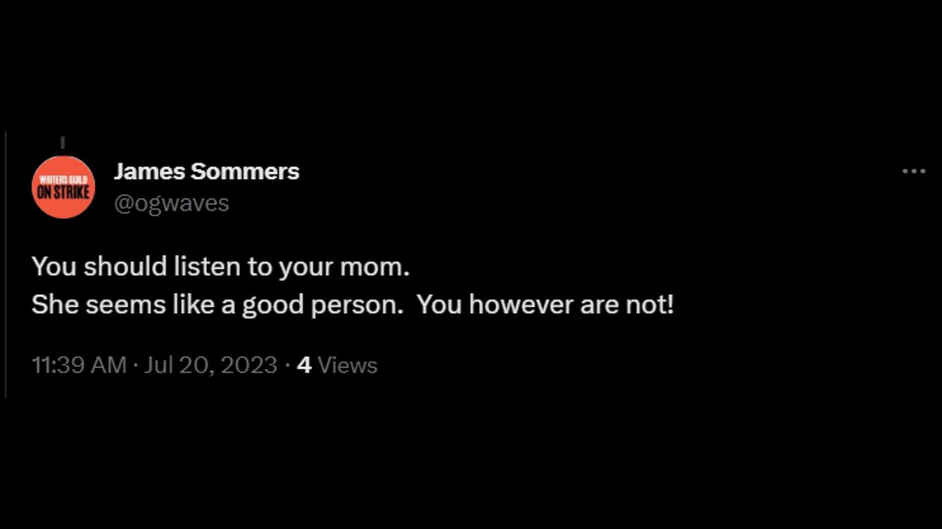 A netizen trolls Watters by telling him he should listen to his mother. (Image via Twitter/James Sommers)