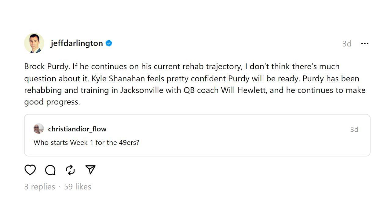 Jeff Darlington&#039;s comments on Brock Purdy&#039;s recovery (image via Threads)