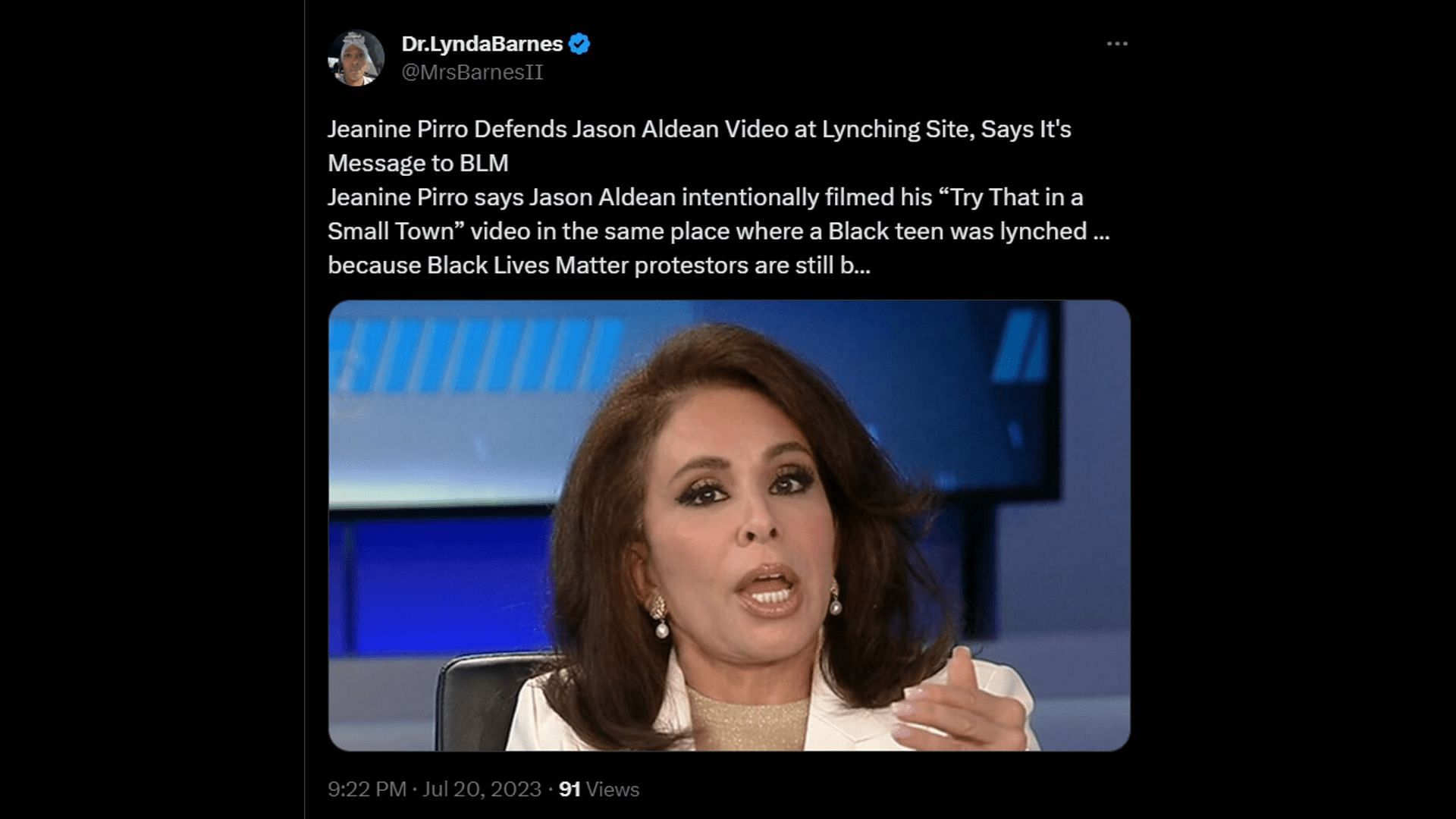 A netizen reporting Pirro&#039;s account of Jason Aldean&#039;s music video. (Image via Twitter/Dr.LyndaBarnes)