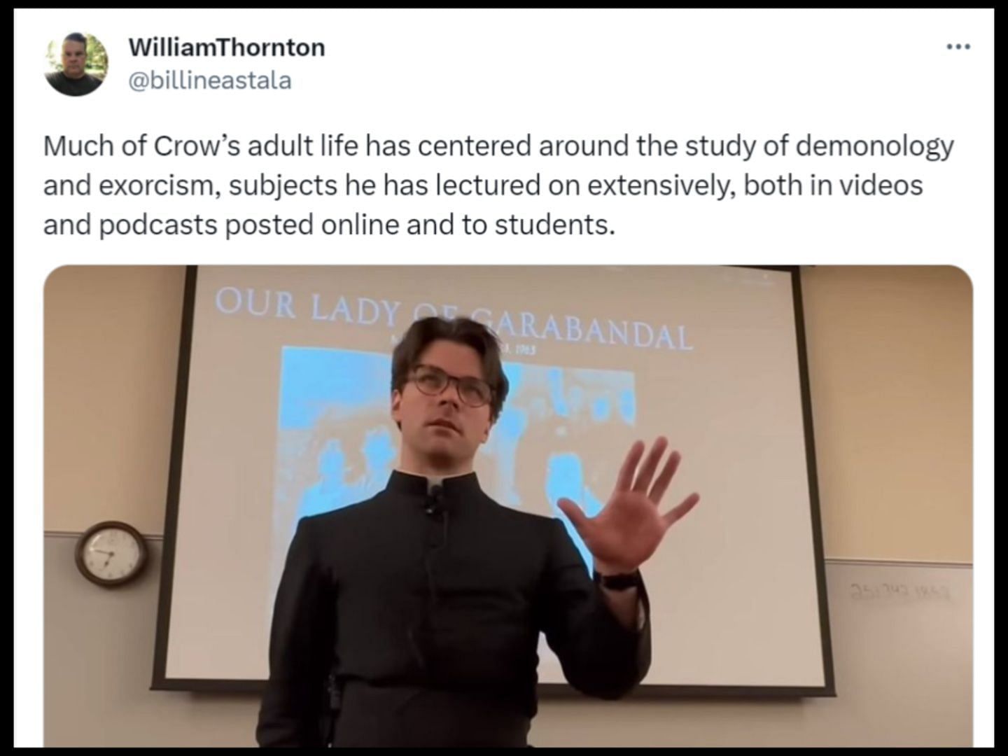 Alex Crow has delivered lectures on demonology and exorcisms to students. (Image via Twitter/@billineastala)