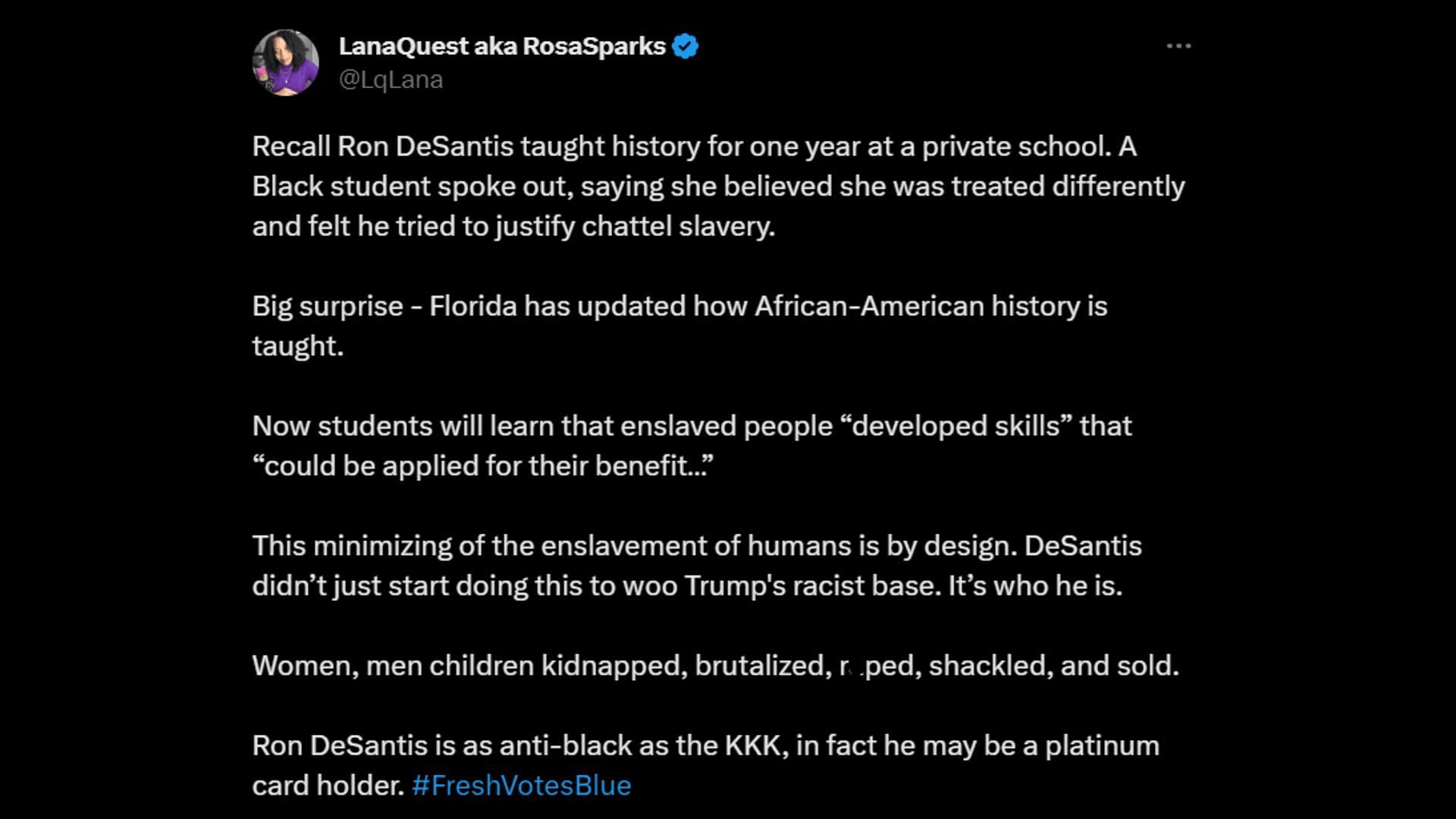 A netizen calls the Florida Governor racist. (Image via Twitter/LanaQuest aka RosaSparks)