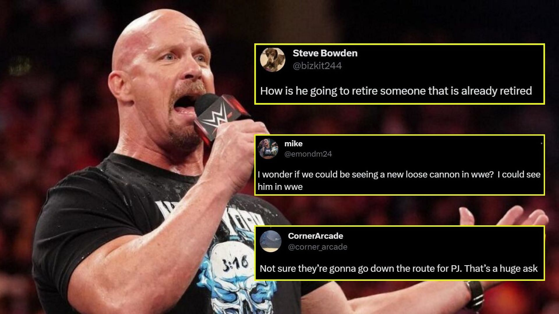 Stone Cold Steve Austin is the former WWE Champion