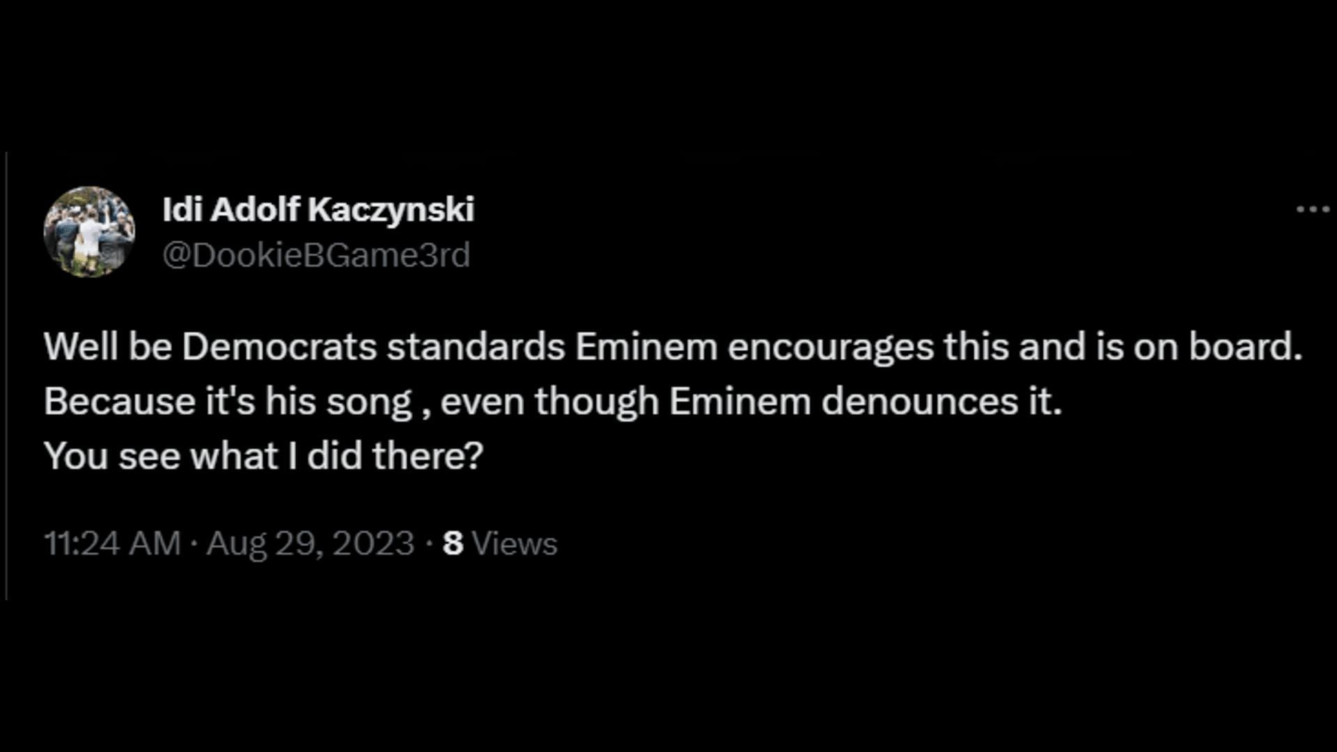 A netizen uses word play to indicate that the rapper is okay when democrats use his songs. (Image via X/Idi Adolf Kaczynski)