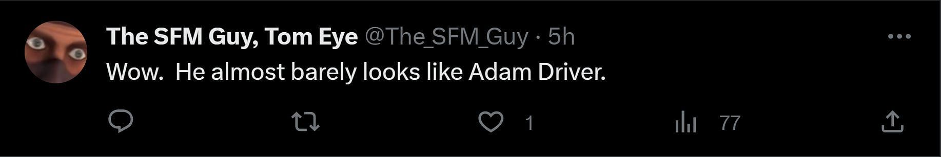 A tweet reply to DF&#039;s post about Adam Driver&#039;s first look (Image via X)