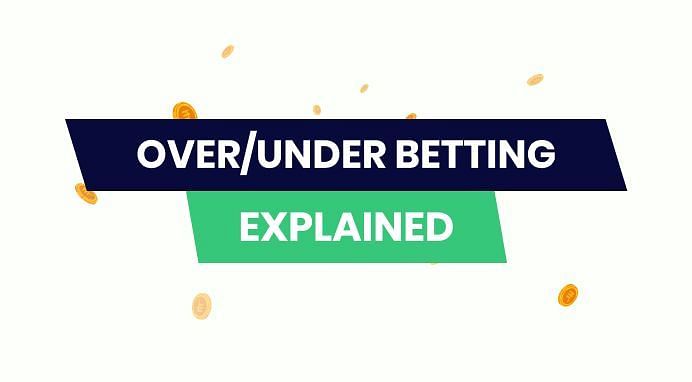 What Is An Over/Under Bet? 2023 Guide to Totals Betting