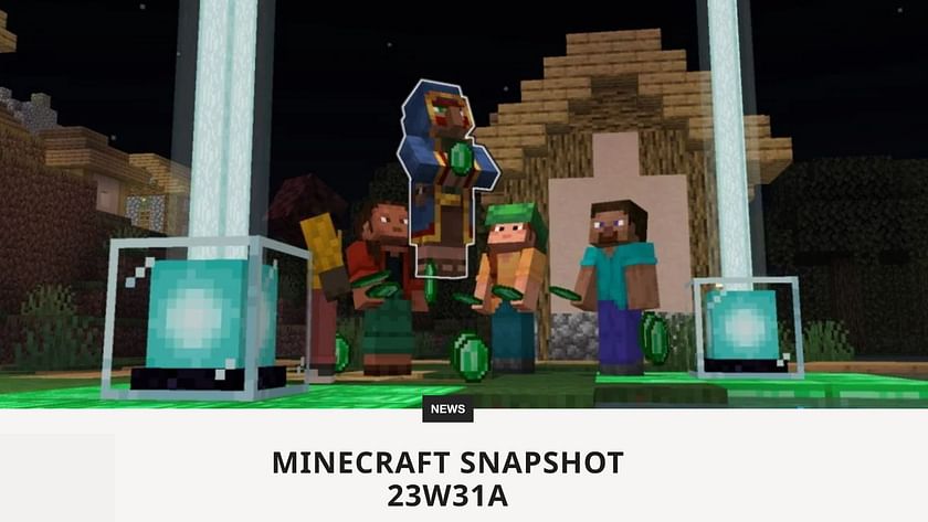 Minecraft 1.20.2 Snapshot 23w31a - Villagers Changed 