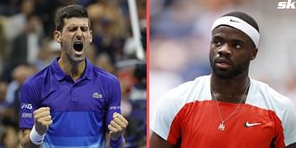 "Novak Djokovic is hungrier than ever...he wants there to be no conversation that he's not the best player of all time" - Frances Tiafoe