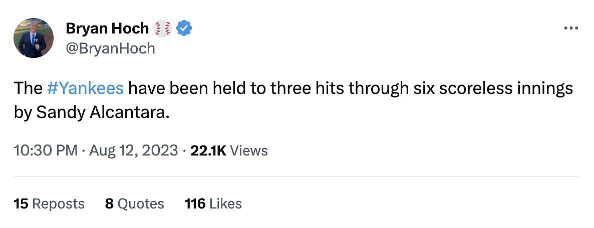 &quot;The #Yankees have been held to three hits through six scoreless innings by Sandy Alcantara.&quot; - Bryan Hoch