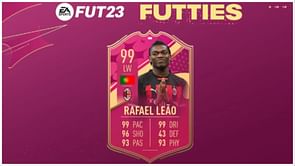 FIFA 23 FUTTIES Rafael Leao SBC: How to complete, expected costs, and more
